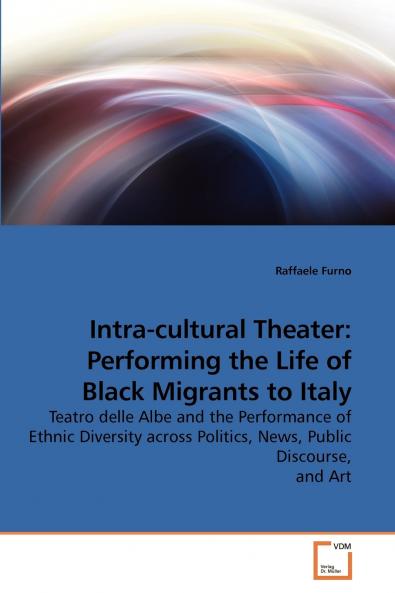 Intra-cultural Theater