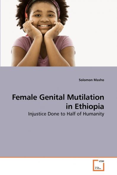 Female Genital Mutilation in Ethiopia