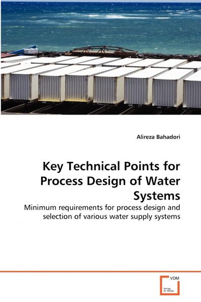 Key Technical Points for Process Design of Water Systems