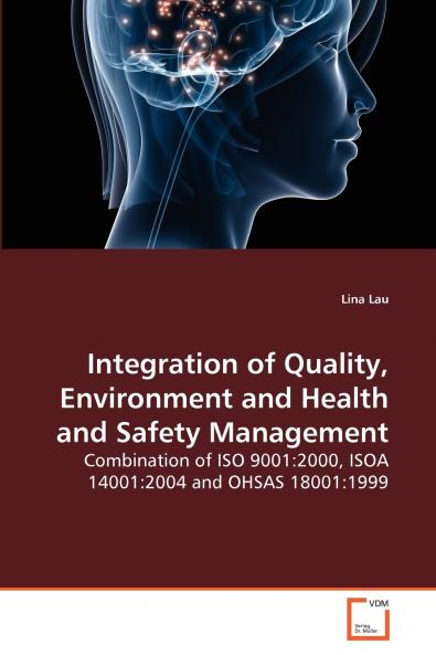 Integration of Quality Environment and Health and Safety Management