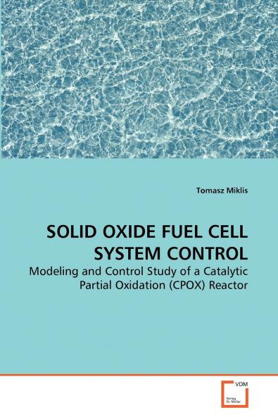 SOLID OXIDE FUEL CELL SYSTEM CONTROL