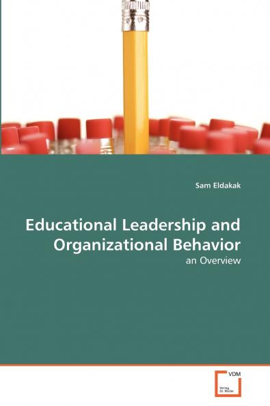 Educational Leadership and Organizational Behavior