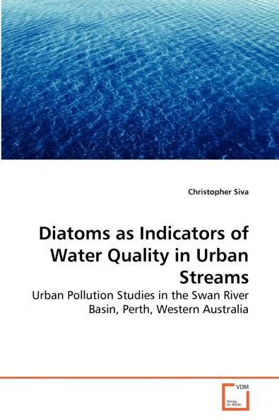 Diatoms as Indicators of Water Quality in Urban Streams