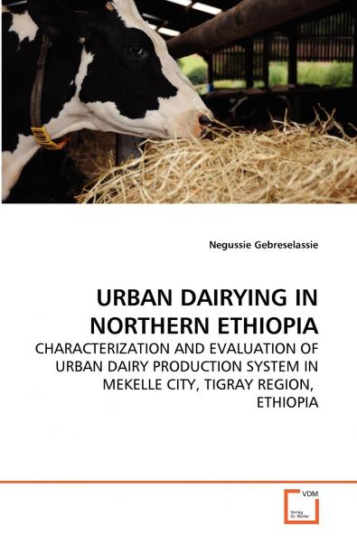 URBAN DAIRYING IN NORTHERN ETHIOPIA