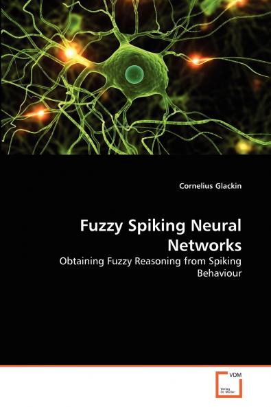 Fuzzy Spiking Neural Networks