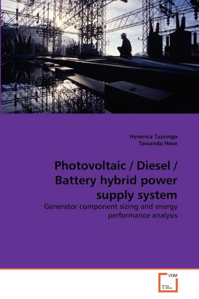 Photovoltaic / Diesel / Battery hybrid power supply system