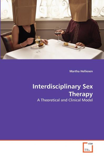Interdisciplinary Sex Therapy