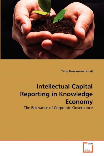 Intellectual Capital Reporting in Knowledge Economy