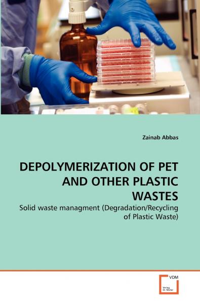DEPOLYMERIZATION OF PET AND OTHER PLASTIC WASTES