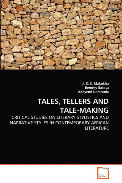 TALES TELLERS AND TALE-MAKING