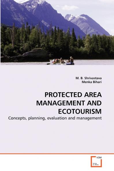 PROTECTED AREA MANAGEMENT AND ECOTOURISM