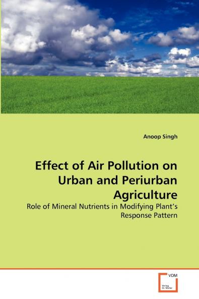 Effect of Air Pollution on Urban and Periurban Agriculture