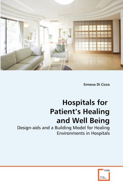 Hospitals for  Patient's Healing and Well Being