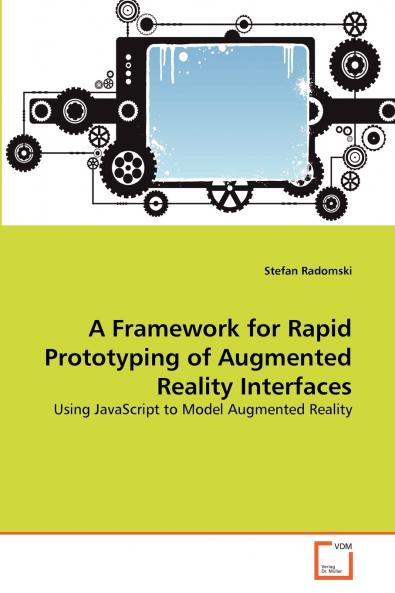 A Framework for Rapid Prototyping of Augmented Reality Interfaces