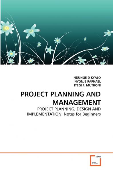PROJECT PLANNING AND MANAGEMENT