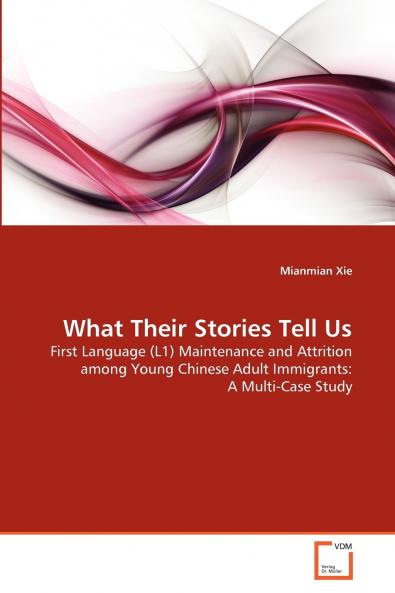 What Their Stories Tell Us