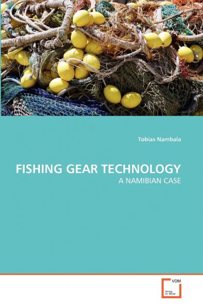 FISHING GEAR TECHNOLOGY