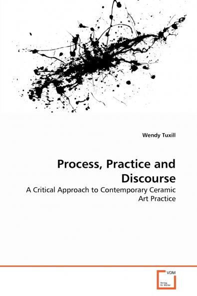 Process Practice and Discourse