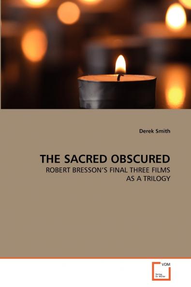 THE SACRED OBSCURED