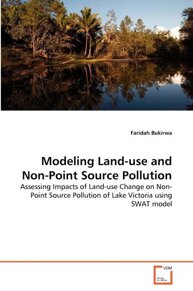 Modeling Land-use and Non-Point Source Pollution