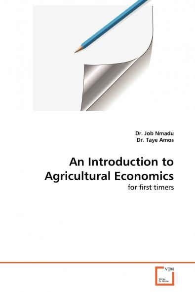 An Introduction to Agricultural Economics
