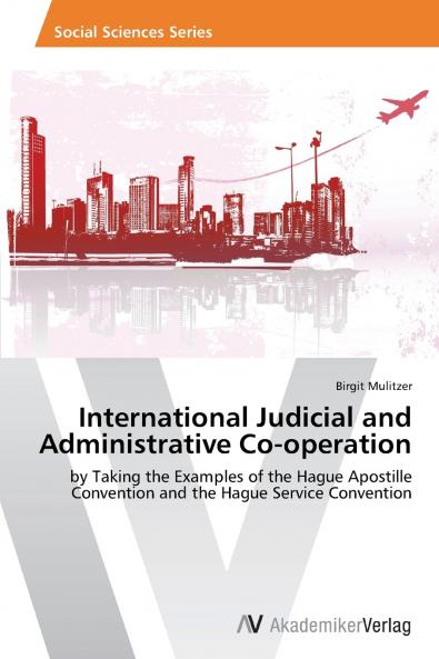 International Judicial and Administrative Co-operation