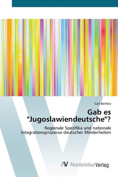 Gab es Jugoslawiendeutsche?