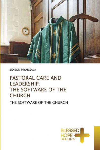 PASTORAL CARE AND LEADERSHIP