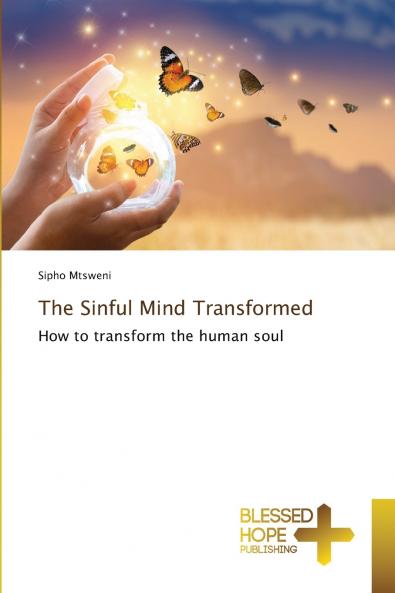The Sinful Mind Transformed