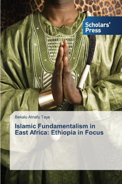 Islamic Fundamentalism in East Africa