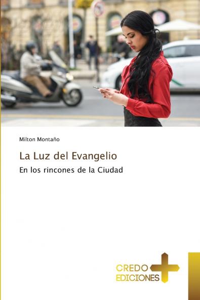La Luz del Evangelio