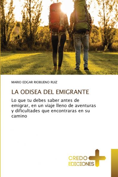 LA ODISEA DEL EMIGRANTE