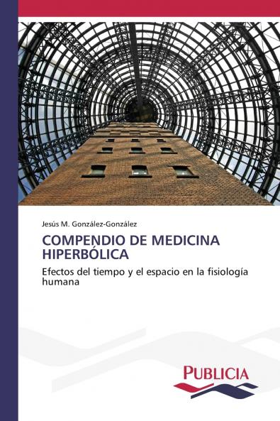 COMPENDIO DE MEDICINA HIPERBÓLICA