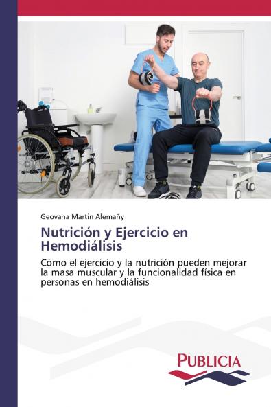 Nutrición y Ejercicio en Hemodiálisis
