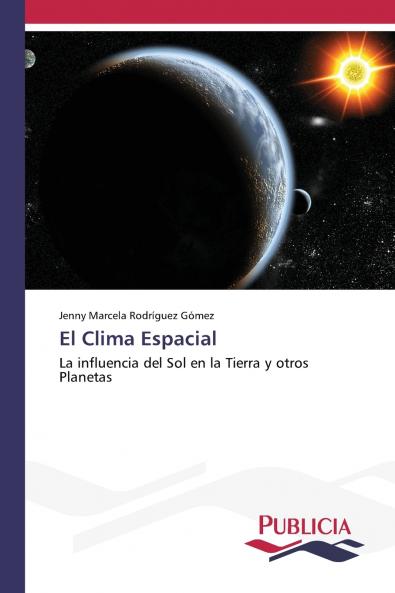 El Clima Espacial