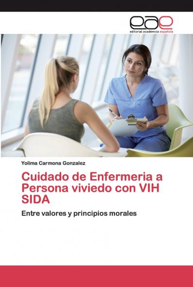 Cuidado de Enfermeria a Persona viviedo con VIH SIDA