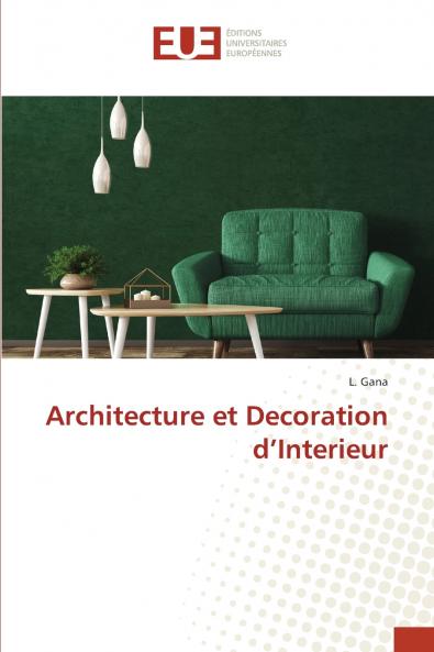 Architecture et Decoration d'Interieur