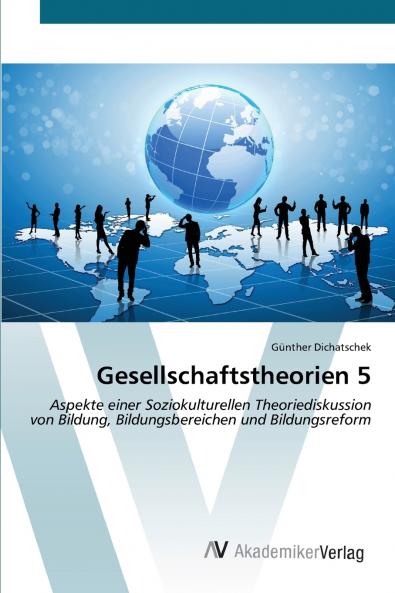 Gesellschaftstheorien 5