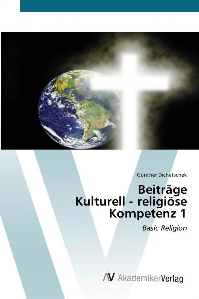 Beiträge Kulturell - religiöse Kompetenz 1