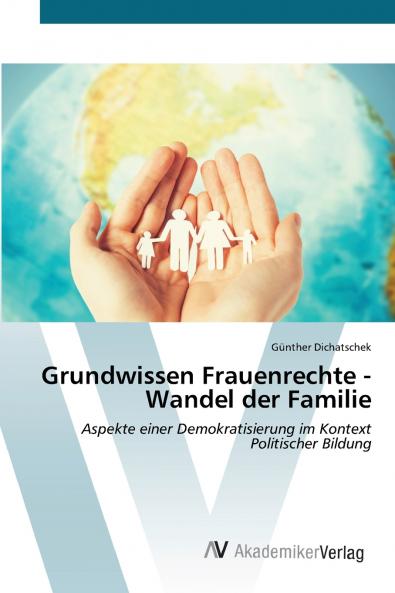 Grundwissen Frauenrechte - Wandel der Familie