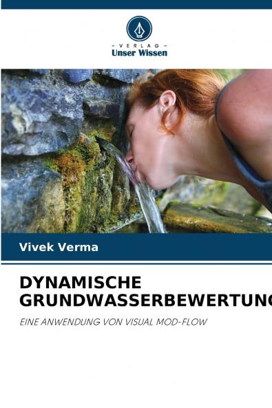 DYNAMISCHE GRUNDWASSERBEWERTUNG