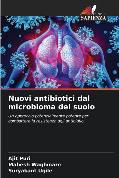 Nuovi antibiotici dal microbioma del suolo