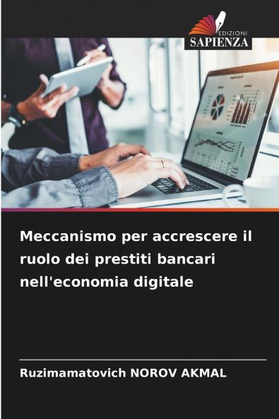 Meccanismo per accrescere il ruolo dei prestiti bancari nell'economia digitale