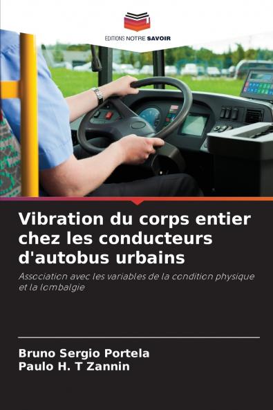Vibration du corps entier chez les conducteurs d'autobus urbains