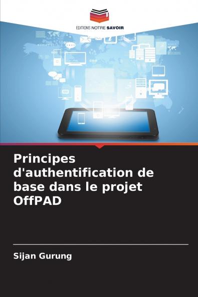 Principes d'authentification de base dans le projet OffPAD