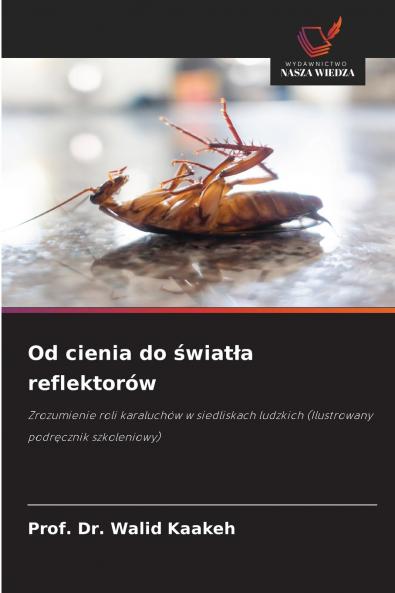 Od cienia do światła reflektorów