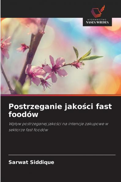 Postrzeganie jakości fast foodów