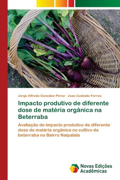 Impacto produtivo de diferente dose de matéria orgânica na Beterraba