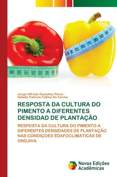 RESPOSTA DA CULTURA DO PIMENTO A DIFERENTES DENSIDAD DE PLANTAÇÃO