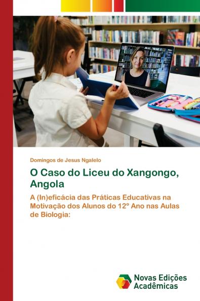 O Caso do Liceu do Xangongo Angola